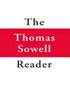 The Thomas Sowell Reader (eBook)